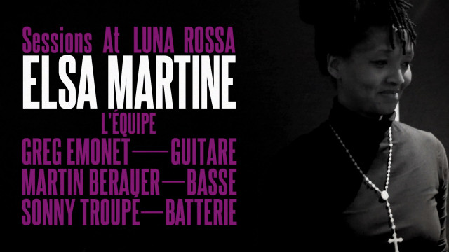 Elsa MARTINE – Sessions at LUNA ROSSA